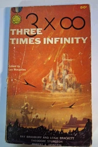 Three Times Infinity ~ Bradbury Heinlein 1958 Vintage Fawcett Paperback Book - Picture 1 of 2