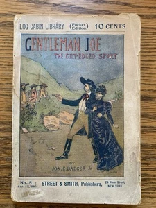 Gentlemen Joe The Gilt Edged Sport LOG CABIN LIBRARY DIME NOVEL Street & Smith - Picture 1 of 3