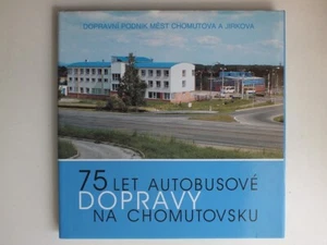 75 let autobusové dopravy na Chomutovsku *Czech Language* - Picture 1 of 4