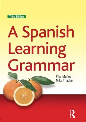 A Spanish Learning Grammar (Essential Language Grammars) by Thacker, Mike Book - Image 1 of 2