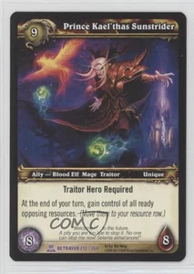 2008 World of Warcraft TCG: Servants the Betrayer Prince Kael'thas Sunstrider - Picture 1 of 2