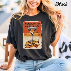 Womans T Shirt Funny Coffee vs Alcohol Tee Humor Top, Coffee You're On The Bench - Picture 1 of 9