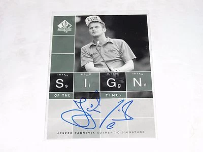 2002 SP Sign of the Times JESPER PARNEVIK On Card Autograph/900 Sweden PGA Golf  - Image 1 of 2