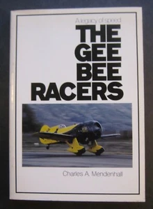 A Legacy of Speed The Bee Gee Racers by Charles A. Mendenhall 0933424051 - Imagen 1 de 8