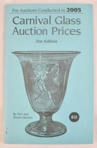 Carnival Glass Auction Prices For The Year 2005 Book 21st Edition Mordini (O) - Picture 1 of 9