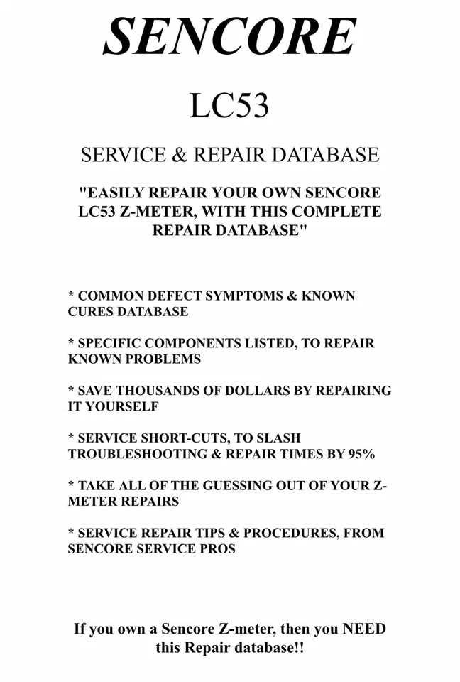 SENCORE LC53 (SERVICE & REPAIR DATABASE) Symptoms&Cures, Precise Repair Details! - Image 1 of 1