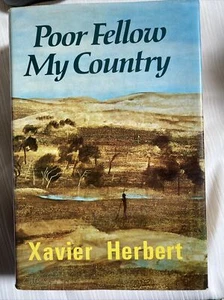 Poor Fellow My Country Xavier Herbert Hardcover 1975 - Picture 1 of 6