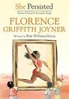 She Persisted: Florence Griffith Joyner by Chelsea Clinton (English) Paperback B