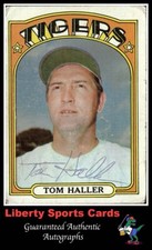 1972 Topps Tom Haller #175 Authentic Autographed Card Detroit Tigers