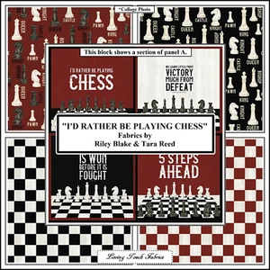 RILEY BLAKE, TARA REED, "I'D RATHER BE PLAYING CHESS", GAME, HOBBY, FABRICS - Picture 1 of 6