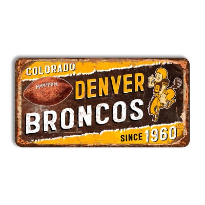 Металлический знак Denver Broncos винтажный Denver Broncos домашний знак DENVER BRONCOS знак - Изображение 1 из 4