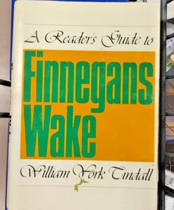 A Reader’s Guide to Finnegans Wake William York Tindall 1st Printing 1969 - Picture 1 of 1