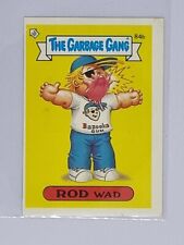 Garbage Gang Rod Wad 84b 1986 The Topps (Australia)