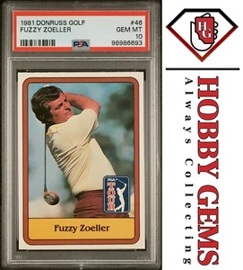 FUZZY ZOELLER PSA 10 1981 Donruss Golf RC #46 C1 - Picture 1 of 2