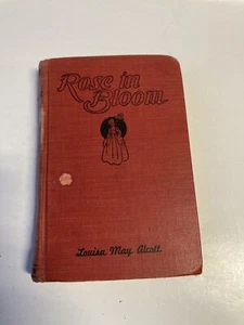 Rose in Bloom - 1932 Hardcover Book by Louisa May Alcott - Bild 1 von 9