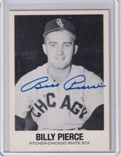 1977 TCMA #30 BILLY PIERCE HAND SIGNED AUTOGRAPH CHICAGO WHITE SOX 7153