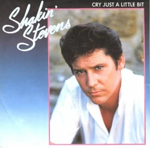 SHAKIN' STEVENS Cry just a little bit 7" 45 rpm vinyl record NEW + jukebox strip - Picture 1 of 2