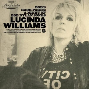 Lucinda Williams - Lu's Jukebox Vol. 3: Bob's Back Pages: A Night | CD - Bild 1 von 1