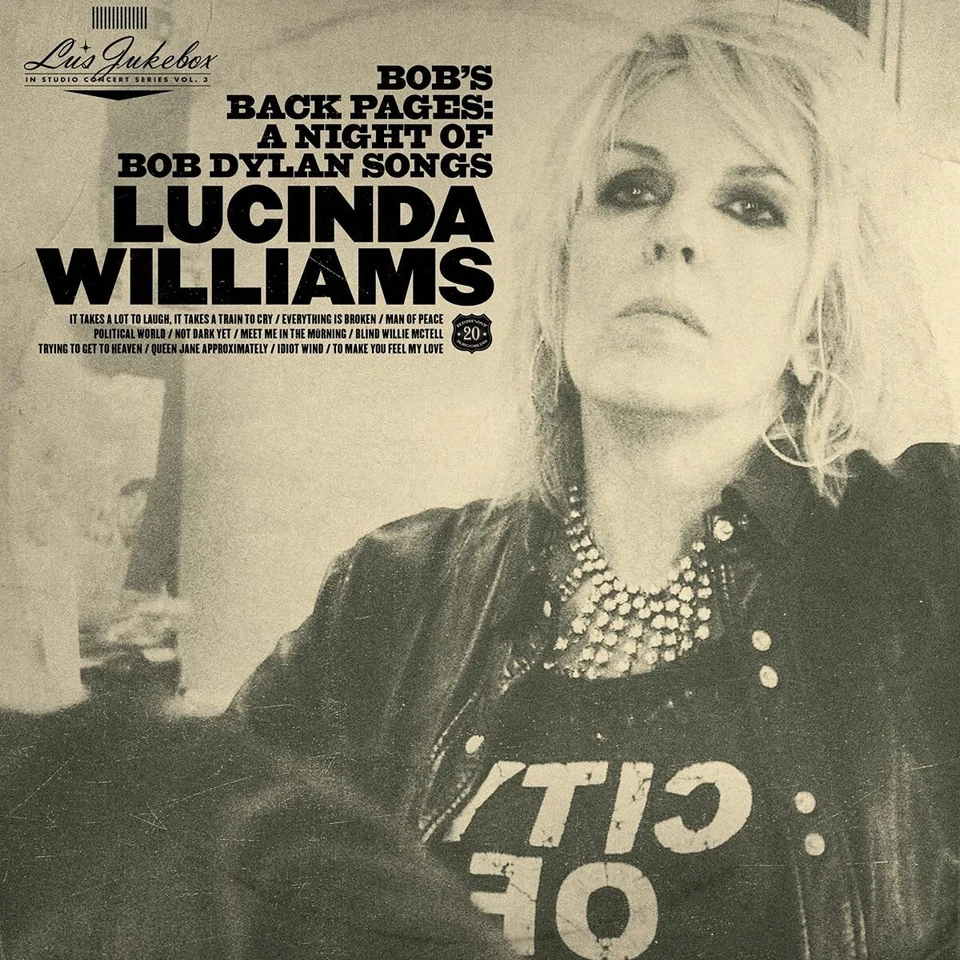 Lucinda Williams - Lu's Jukebox Vol. 3: Bob's Back Pages: A Night | CD - Bild 1 von 1