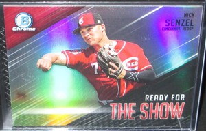 NICK SENZEL 2019 Bowman Chrome Ready For The Show RFTS-9 Cincinnati Reds