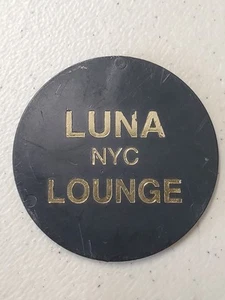Vintage Luna NYC Lounge Plastic Advertising Token - Picture 1 of 4
