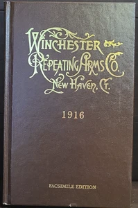 Winchester Repeating Arms Co. New Haven Ct. 1916 Catalogue Reproduction - Picture 1 of 4