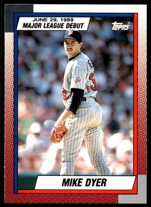1990 Topps Major League Debut 1989 33 Mike Dyer  Twins  Baseball Card
