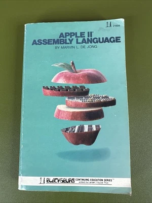 APPLE II ASSEMBLY LANGUAGE Marvin De Jong Blacksburg Continuing Education 1982 - Image 1 of 4