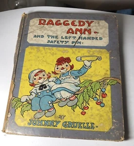 1935 Raggedy Ann  And the Left handed safety pin  - - Picture 1 of 10