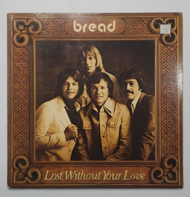 Bread "Lost Without Your Love" 1977 Gatefold Vinyl LP Album E/VG+  Foto 1 de 4