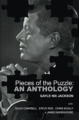 Pieces of the Puzzle: An Anthology (JFK: Pieces of the ... by Jackson, Gayle Nix - Image 1 of 2