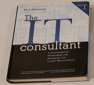 The IT Consultant by Rick Freedman (2000, HC) - Picture 1 of 1