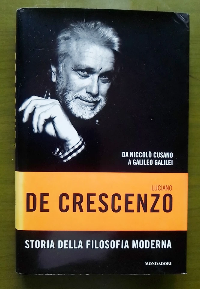Storia della filosofia moderna - Luciano De Crescenzo - ed. Mondadori - Immagine 1 di 1
