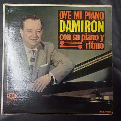 Damiron Con Su Piano Y Su Ritmo – Oye Mi Piano-  Pachanga, Rumba, Mambo, 1963 Foto 1 de 4