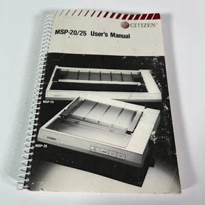 Vintage Citizen MSP-20/25 Dot Matrix PC Computer Printer User's Manual Book - Afbeelding 1 van 9