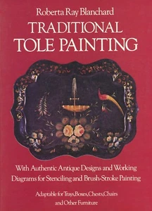 Traditional Tole Ware Painting - Authentic Antique Designs / Instruction Book - Picture 1 of 1