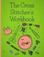 Stitch That Designs The Cross Stitcher's Workbook (Paperback) (UK IMPORT)