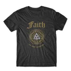 Faith Can Move Mountains T-Shirt. 100% Cotton Premium Tee NEW - Picture 1 of 2
