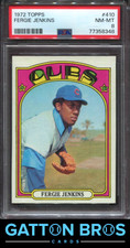 1972 Topps Fergie Jenkins #410 PSA 8 NM-MT