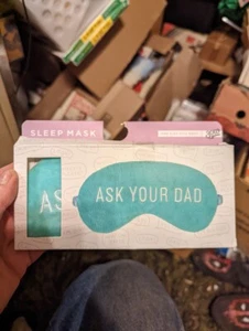 KOHL'S "30-WATT" SLEEP MASK "ASK YOUR DAD" TEAL, COMFORTABLE, NEW IN PKG - Picture 1 of 9