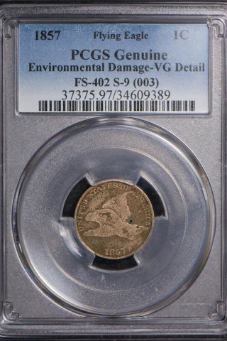 1857 1c FLYING EAGLE CENT - DIE CLASH - FS-402 S-9 (003) PCGS VG DETAIL Lot#697 Cover