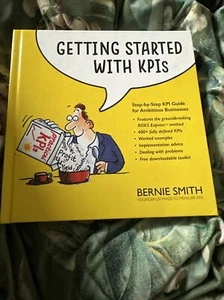 Getting Started with KPIs: Step-by-step KPI guide for ambitious b -Hcover - Picture 1 of 1