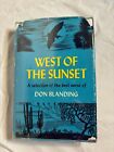 West of the Sunset, Selection of the Best Verse of Don Blending 1966 HC/DJ