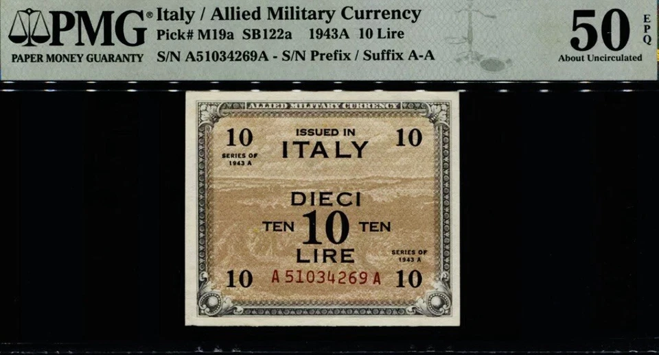 1943A ITALY ALLIED MILITARY CURRENCY 10 LIRE PMG 50 EPQ ABOUT UNC. PICK M11a - Image 1 of 2