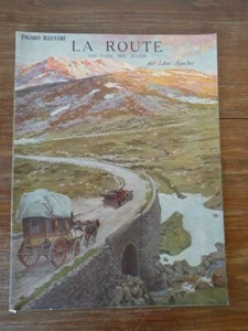 LE FIGARO ILLUSTRE Nr 231 Juin 1909 La Route Son Passé Son Avenir AUSCHER ttbe - Imagen 1 de 8