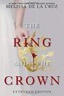 The Ring And The Crown (Extended Ed..., De La Cruz, Mel