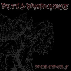 Devils Whorehouse Werewolf (Vinyl) 7" Single - Picture 1 of 1