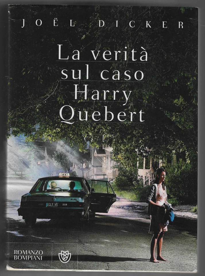 JOEL DICKER - La verità sul caso Harry Quebert - BOMPIANI 2013 - Immagine 1 di 1