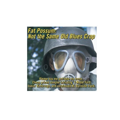 FAT POSSUM - Not The Same Old Blues Crap CD Foto 1 de 1