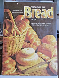 The Complete Book of Bread 1978 FIRST AM. Edition; 2nd printing  GOOD condition - Bild 1 von 17